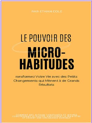 cover image of Le Pouvoir des Micro-Habitudes